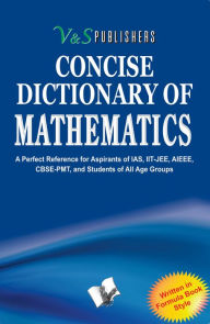 Title: Concise Dictionary of Mathematics, Author: EDITORIAL BOARD