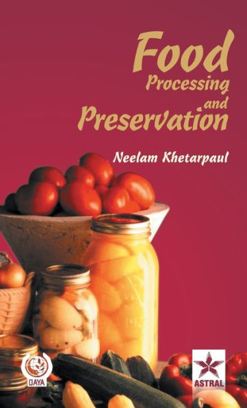 Food Processing and Preservation