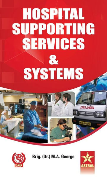 Hospital Supporting Services and Systems