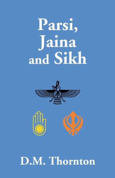 Parsi, Jaina And Sikh