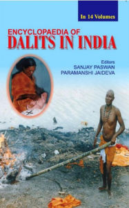 Title: Encyclopaedia of Dalits In India (Education), Author: Sanjay Paswan