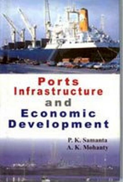 Ports Infrastructure And Economic Development