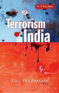 Title: Terrorism In India's North-East: A Gathering Storm, Author: Ved Prakash