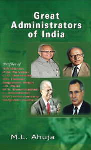 Title: Great Administrators of India, Author: M.L. Ahuja