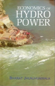 Title: Economics of Hydro Power, Author: Bharat Jhunjhunwala