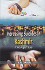 Increasing Suicides In Kashmir: A Sociological Study