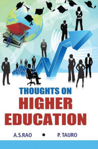 Title: Thoughts on Higher Education in India, Author: A. S. Rao