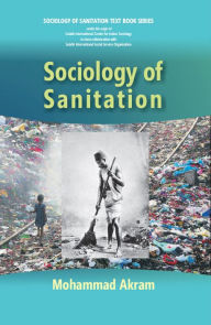 Title: Sociology of Sanitation, Author: Mohammad Akram