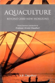 Title: Aquaculture Beyond 2000: New Horizons, Author: Hiralal Chaudhuri