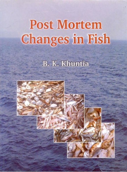 Post Mortem Changes in Fish