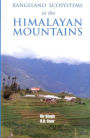 Rangeland Ecosystems in the Himalayan Mountains