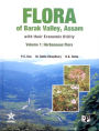 Flora of Barak Valley, Assam : With their Economic Utility (Vol 1)