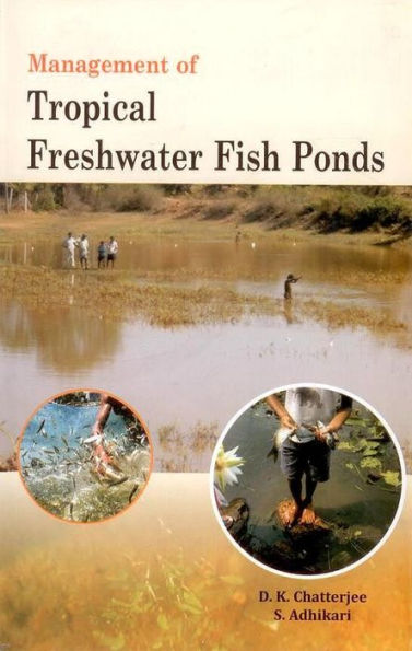 Management of Tropical Freshwater Fish Ponds