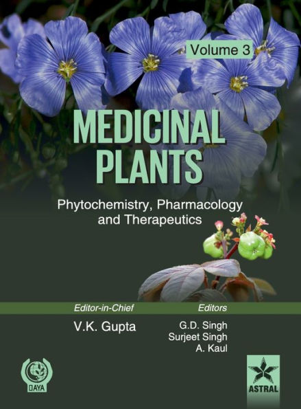 Medicinal Plants: Phytochemistry, Pharmacology and Therapeutics Vol. 3