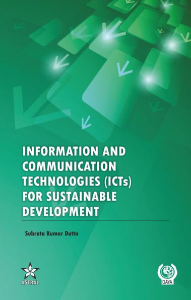 Information and Communication Technologies (ICTs) for Sustainable Development