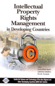 Title: Intellectual Property Rights Management in Developing Countries/Nam S&T Centre, Author: Sheila Mavis Nyatlo