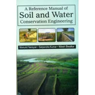 Title: A Reference Manual of Soil and Water Conservation Engineering, Author: Mukund Narayan