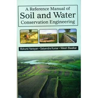 A Reference Manual of Soil and Water Conservation Engineering