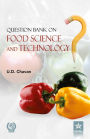 Question Bank on Food Science and Technology (PBK)