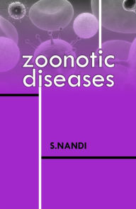 Title: Zoonotic Diseases, Author: S. Nandi