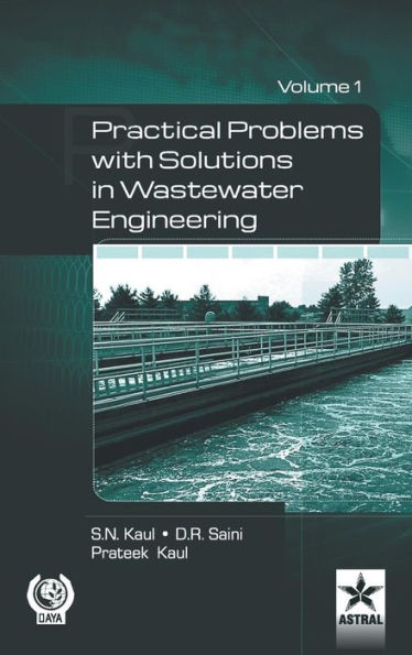 Practical Problem with Solution in Waste Water Engineering Vol. 1