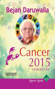 Title: Your Complete Forecast 2015 Horoscope - Cancer, Author: A Etcheverry