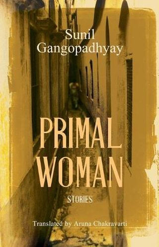 The Primal Woman: Stories