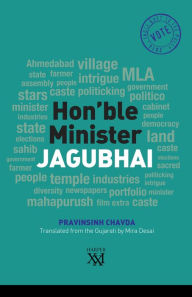 Title: Hon'ble Minister Jagubhai, Author: Pravinsinh Chavda