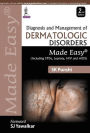 Diagnosis and Management of Dermatologic Disorders Made Easy