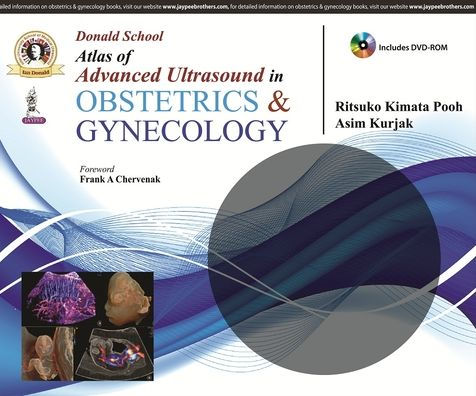 Donald School Atlas of Advanced Ultrasound in Obstetrics and Gynaecology