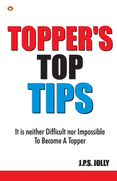 Toppers Top Tips