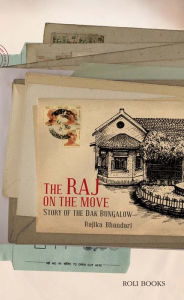 Title: The Raj on the Move, Author: Rajika Bhandari