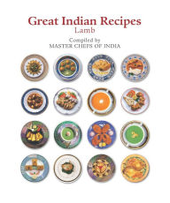 Title: Great Indian Recipes: Lamb, Author: Masterchefs of India Masterchefs of India