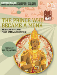 Title: The Prince Who Became a Monk & Other Stories from Tamil Literature, Author: Hachette India