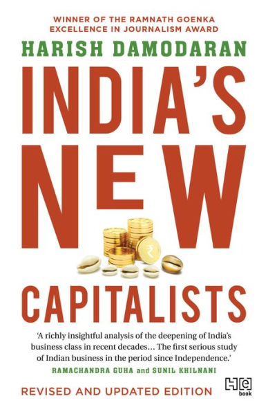 INDIA'S NEW CAPITALISTS: Caste, Business, and Industry in a Modern Nation
