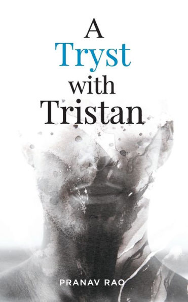A Tryst with Tristan
