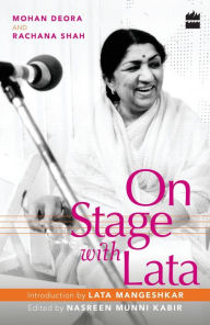 Title: On Stage with Lata, Author: Altaf Bankotkar