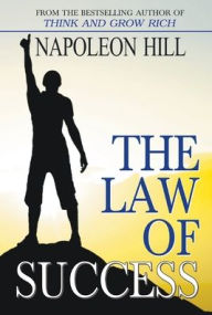 Title: The Law of Success, Author: Napoleon Hill