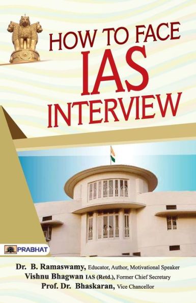 How To Face IAS Interview: Character and Nation Building