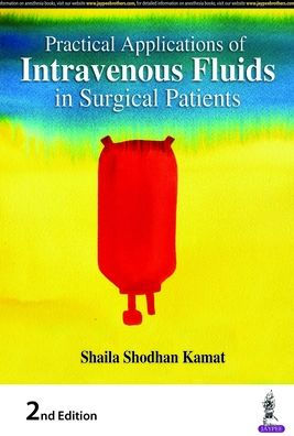 Practical Applications of Intravenous Fluids in Surgical Patients