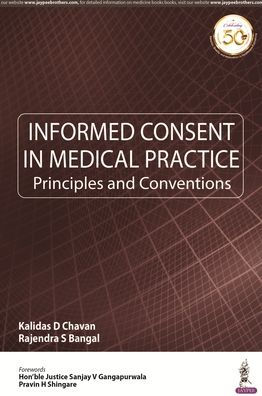 Informed Consent in Medical Practice: Principles and Convention