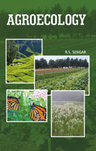 Title: Agroecology, Author: R. S. SENGAR