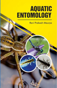 Title: Aquatic Entomology, Author: R. P. Maurya