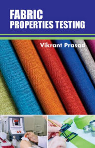 Title: Fabric Properties Testing, Author: VIKRANT PRASAD