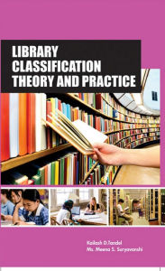 Title: Library Classification Theory And Practice, Author: KAILASH D. TANDEL