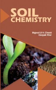 Title: Soil Chemistry, Author: Majeed Ul Hassan Chesti