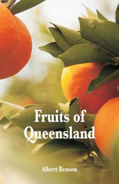 Fruits of Queensland
