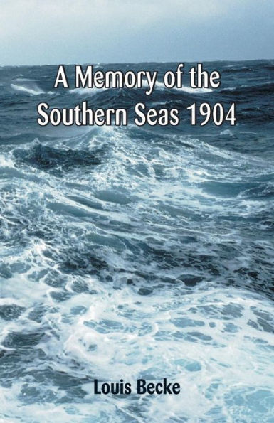 A Memory Of The Southern Seas 1904