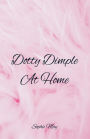 Dotty Dimple At Home