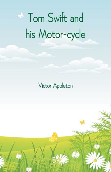 Tom Swift and his Motor-cycle
